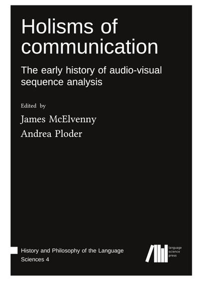 Holisms of communication