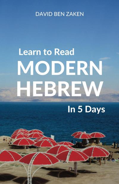 Learn to Read Modern Hebrew in 5 Days