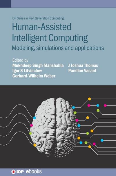 Human-Assisted Intelligent Computing
