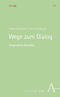 Wege zum Dialog