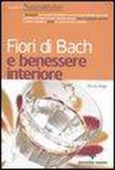 Fiori di Bach e benessere interiore