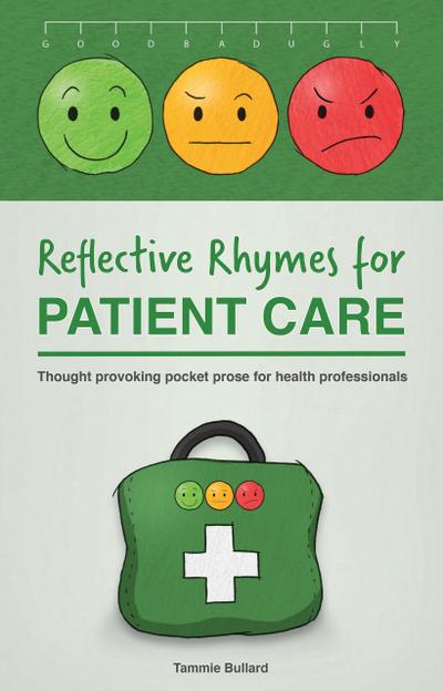 Reflective Rhymes for Patient Care (GBU Paramedic, #3)