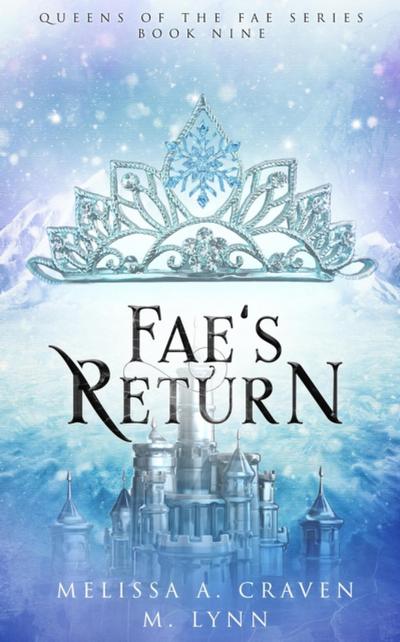 Fae’s Return: A Fae Fantasy Romance