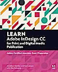 Learn Adobe InDesign CC for Print and Digital Media Publication