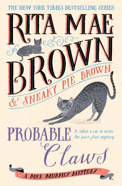 Probable Claws: A Mrs. Murphy Mystery - Rita Mae Brown