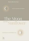 The moon and the Sunflower