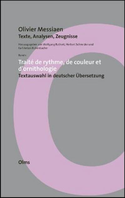 Traité de rythme, de couleur et d’ornithologie - Textauswahl in deutscher Übersetzung. Bd.1