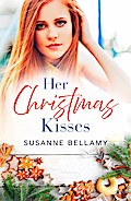 Her Christmas Kisses (Rainbow Cove Christmas, #2)