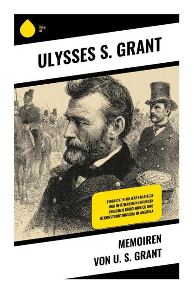 Memoiren von U. S. Grant