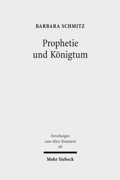Prophetie und Königtum
