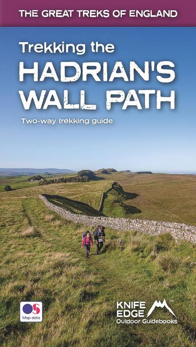 Trekking the Hadrian’s Wall Path: Two-Way Trekking Guide