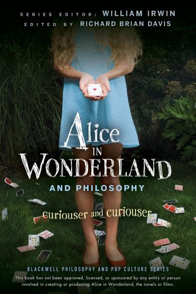Alice in Wonderland and Philosophy