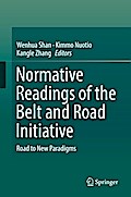 Normative Readings of the Belt and Road Initiative