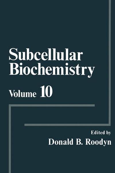 Subcellular Biochemistry: Volume 10