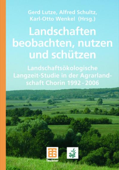 Landschaften beobachten, nutzen und schützen