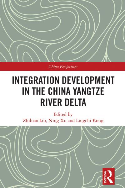 Integration Development in the China Yangtze River Delta