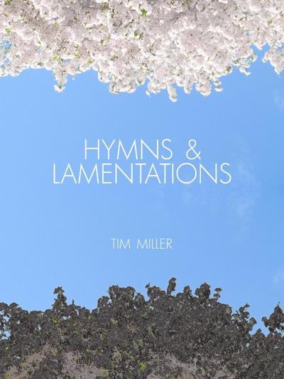 Hymns & Lamentations