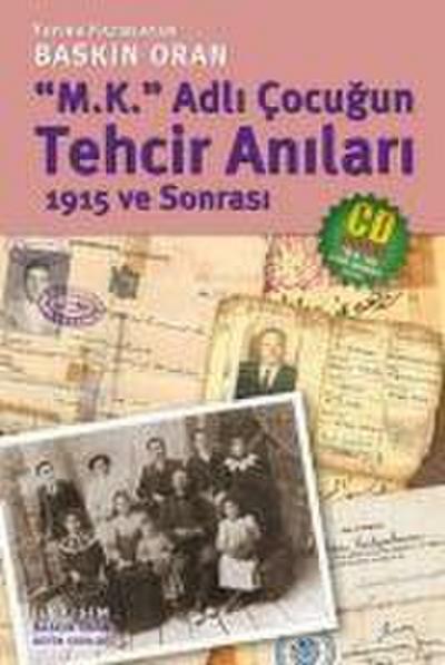 M.K. Adli Cocugun Tehcir Anilari