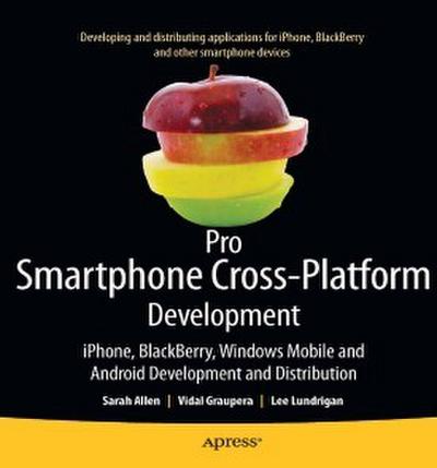 Pro Smartphone Cross-Platform Development
