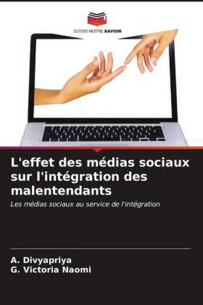 L’effet des médias sociaux sur l’intégration des malentendants