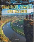 Reise durch die Sächsische Schweiz und Dresden