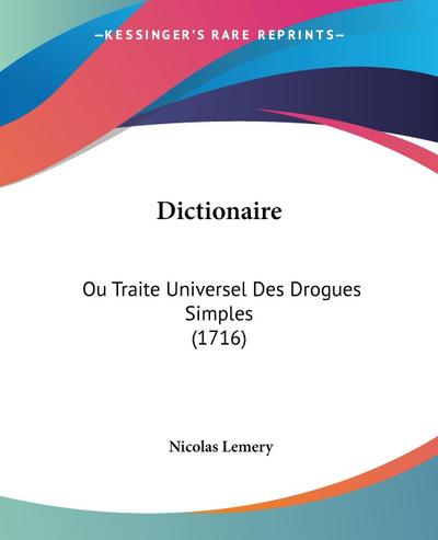 Dictionaire - Nicolas Lemery
