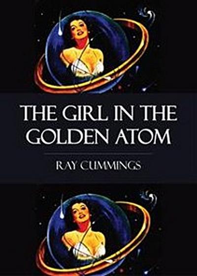 The Girl in the Golden Atom
