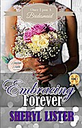 Embracing Forever