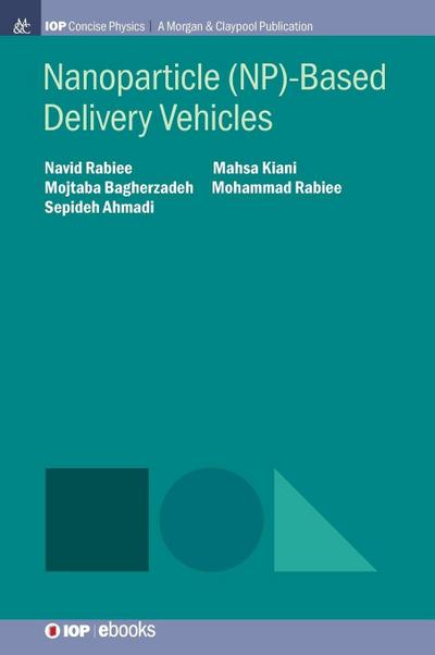Nanoparticle (NP)-Based Delivery Vehicles