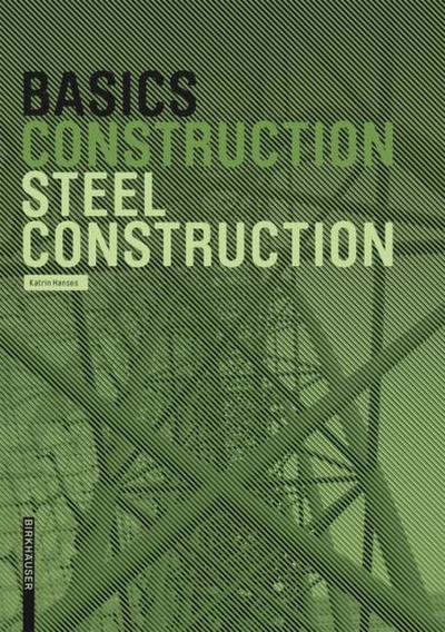 Basics Steel Construction