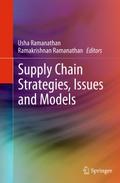 Supply Chain Strategies, Issues and Models