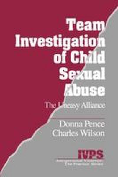 Team Investigation of Child Sexual Abuse