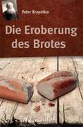 Die Eroberung des Brotes