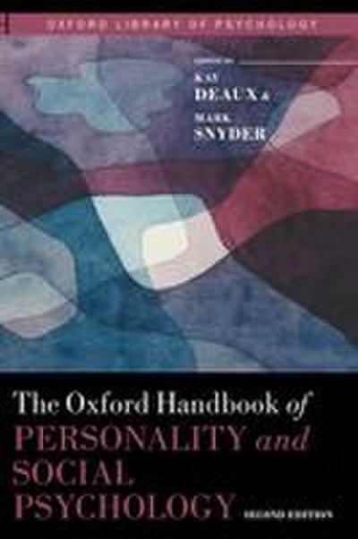 Oxford Handbook of Personality and Social Psychology
