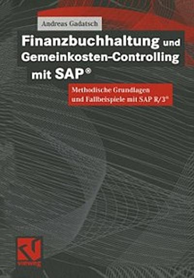 Finanzbuchhaltung und Gemeinkosten-Controlling mit SAP®