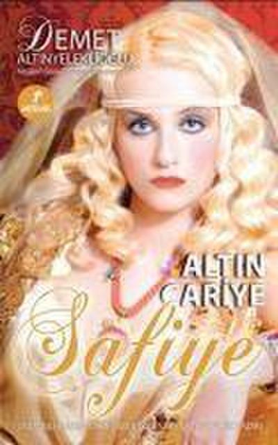 Altin Cariye Safiye