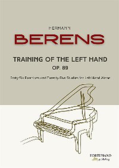 Berens - Training of the Left Hand op. 89