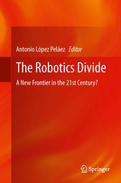 The Robotics Divide