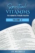 Spiritual Vitamins to Ignite Your Faith
