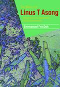 The Novels of Linus T Asong