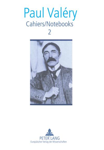 Cahiers / Notebooks 2