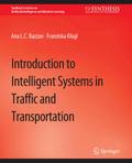 Introduction to Intelligent Systems in Traffic and Transportation