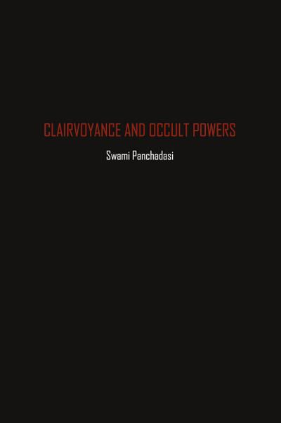 Clairvoyance and Occult Powers