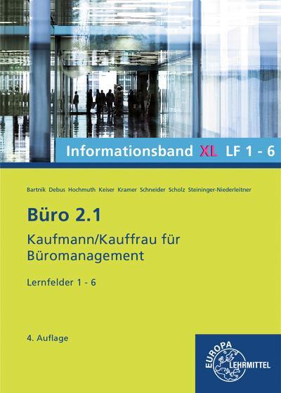 Büro 2.1 Informationsband XL, Lernfelder 1-6