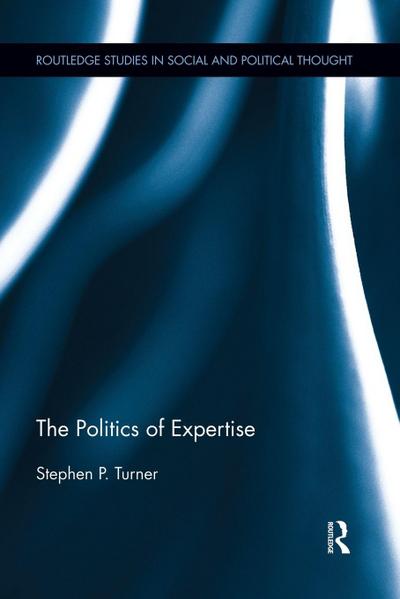 The Politics of Expertise