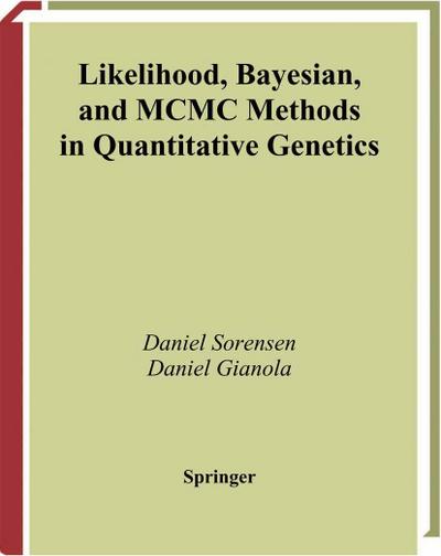 Likelihood, Bayesian, and MCMC Methods in Quantitative Genetics