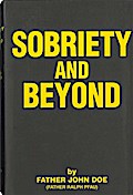 Sobriety and Beyond