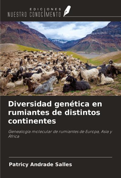 Diversidad genética en rumiantes de distintos continentes