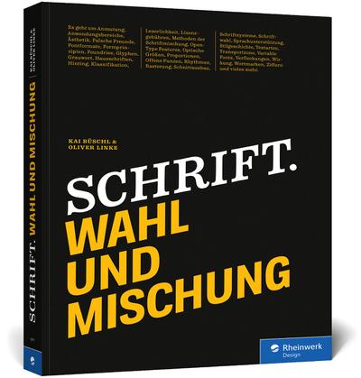 Schrift. Wahl und Mischung