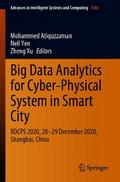 Big Data Analytics for Cyber-Physical System in Smart City